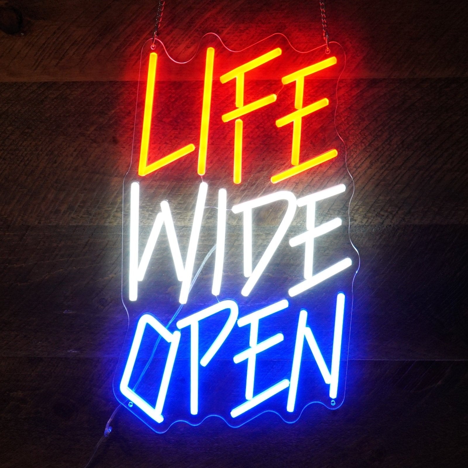 LED Life Wide Open Sign