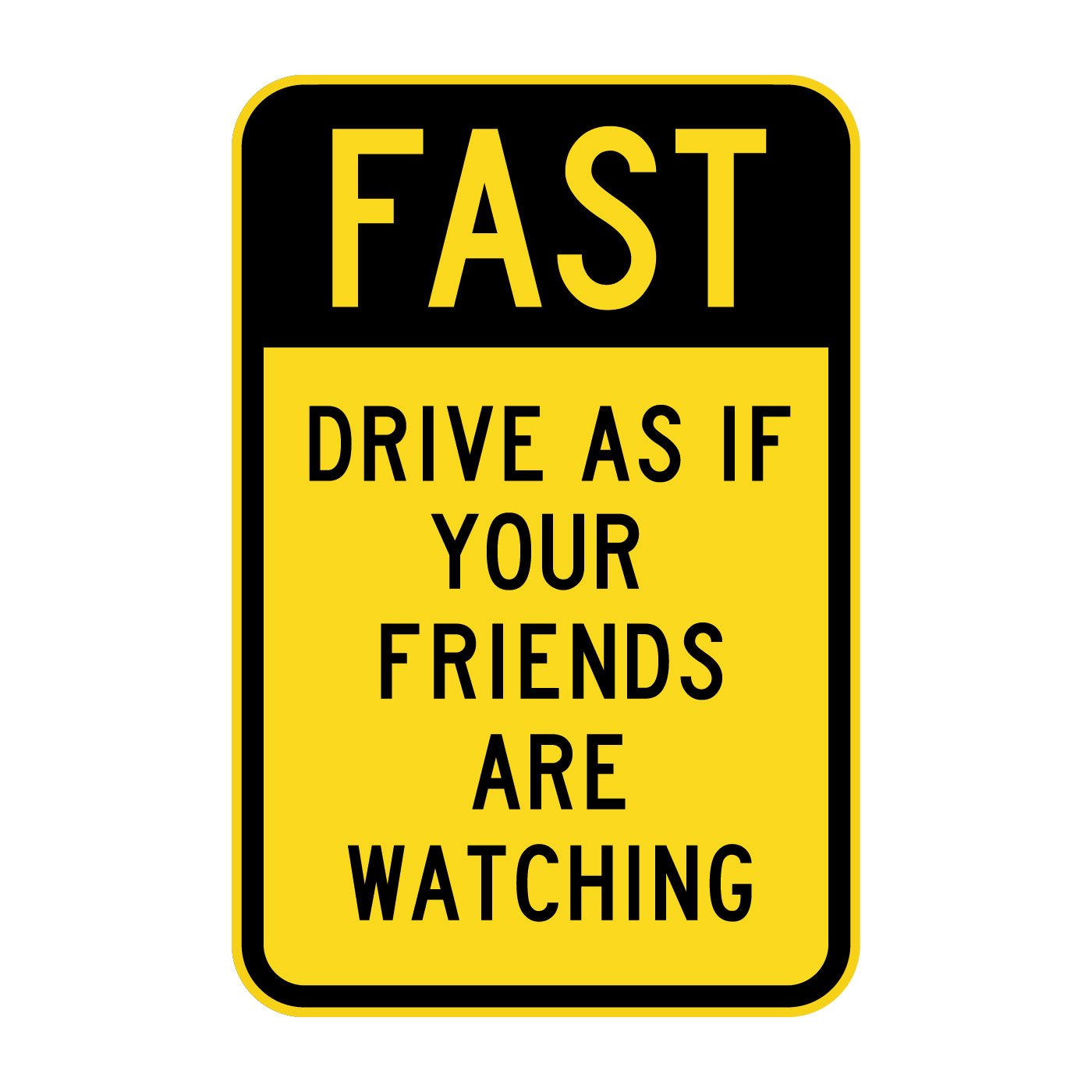 FAST Street Sign