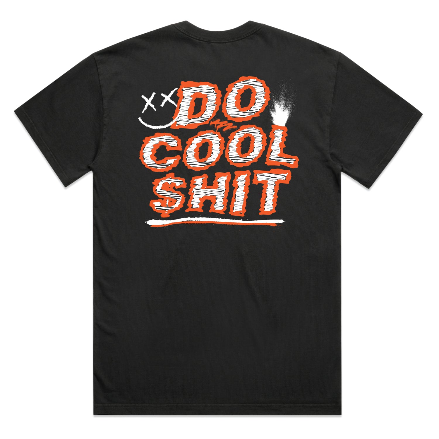 Do Cool $hit T-shirt